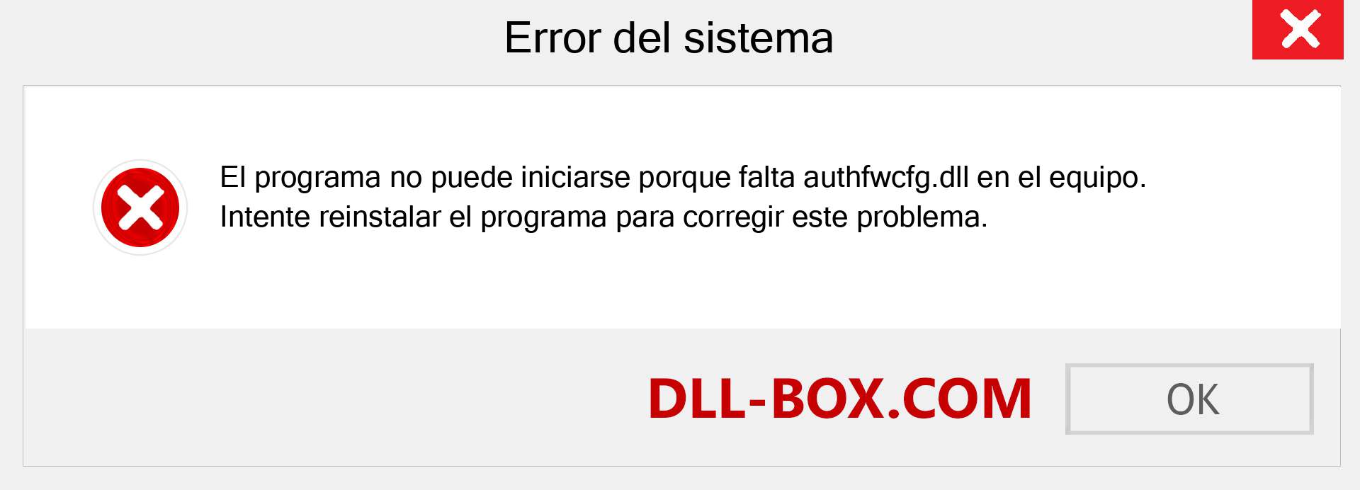 ¿Falta el archivo authfwcfg.dll ?. Descargar para Windows 7, 8, 10 - Corregir authfwcfg dll Missing Error en Windows, fotos, imágenes