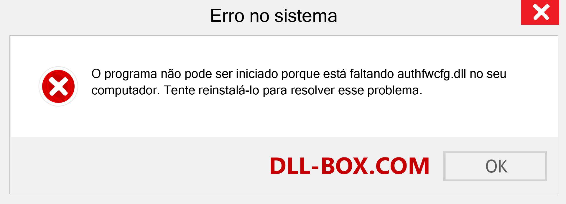 Arquivo authfwcfg.dll ausente ?. Download para Windows 7, 8, 10 - Correção de erro ausente authfwcfg dll no Windows, fotos, imagens